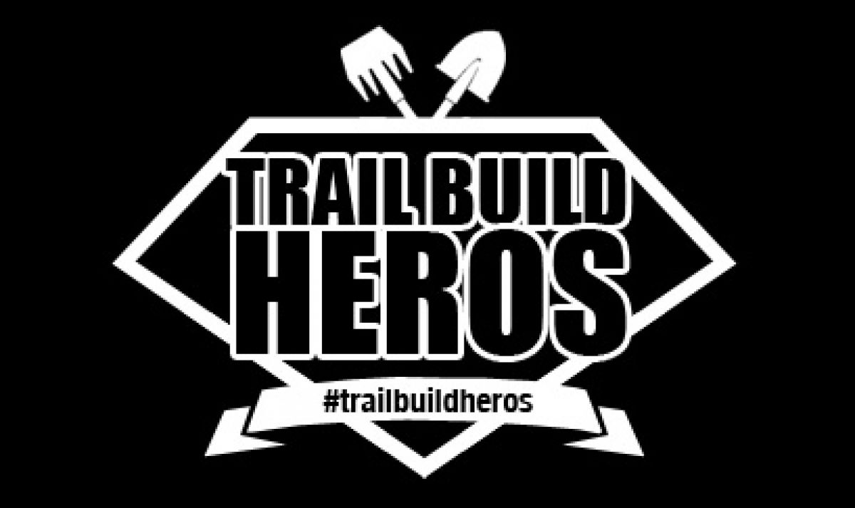 Trail Build Heros